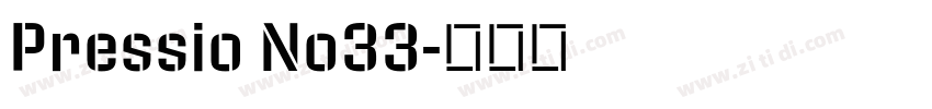 Pressio No33字体转换